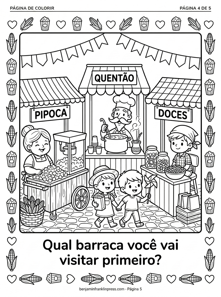 Três barracas de Festa Junina com pipoca, canjica e doces, crianças visitando o arraial — página para colorir
