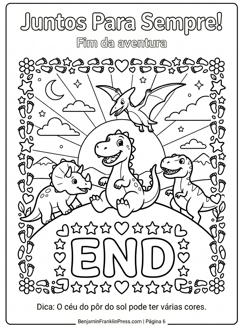 Quatro dinossauros amigos sentados numa colina assistindo ao pôr do sol com estrelas, lua crescente e a palavra FIM em letras grandes para colorir, última página do livro infantil em preto e branco